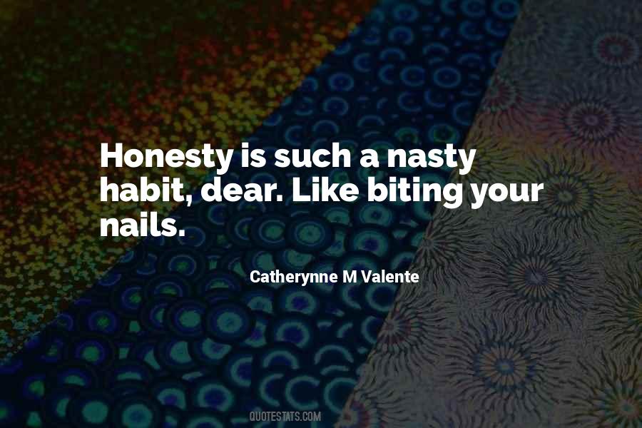 Quotes About Biting Your Nails #1510157