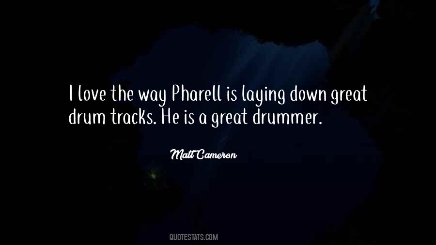Pharell Quotes #649619