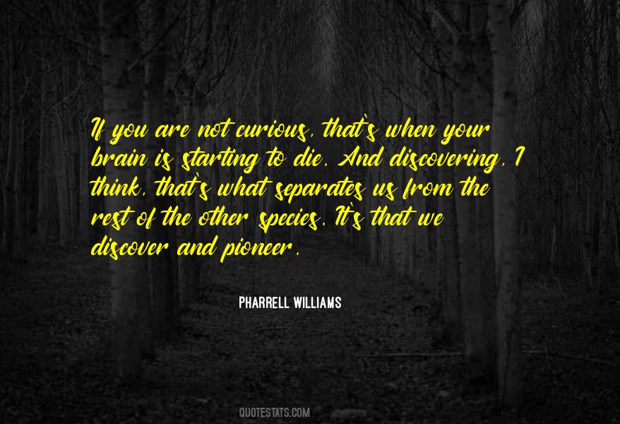 Pharrell's Quotes #1305936