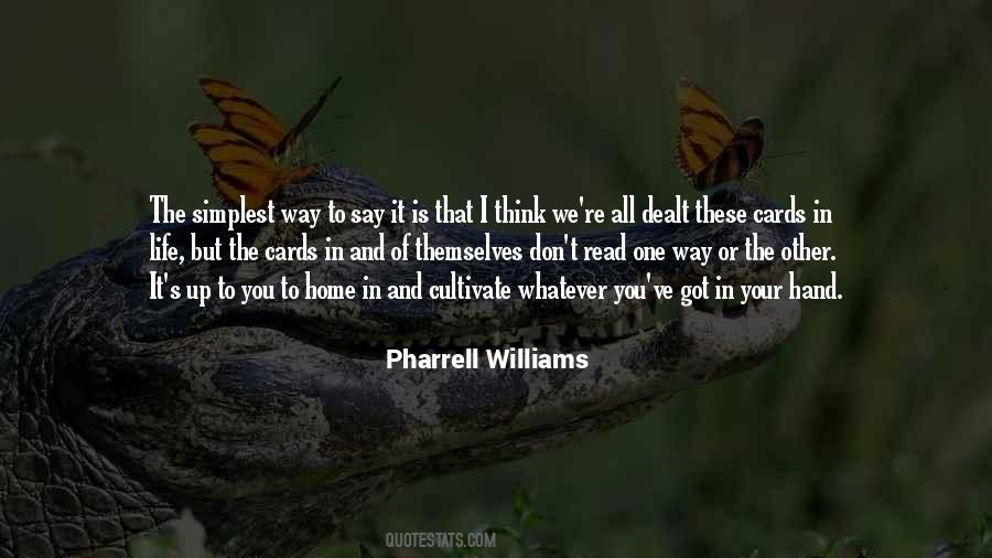 Pharrell's Quotes #437251