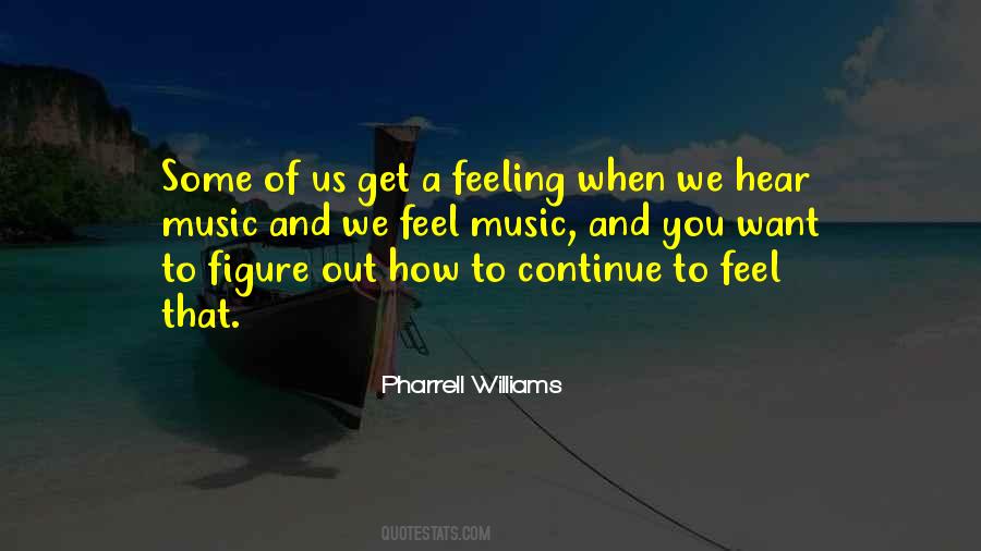 Pharrell's Quotes #573350