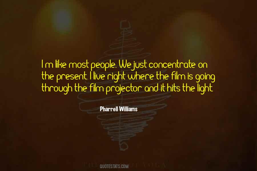 Pharrell's Quotes #620672