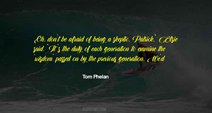 Phelan's Quotes #1844011