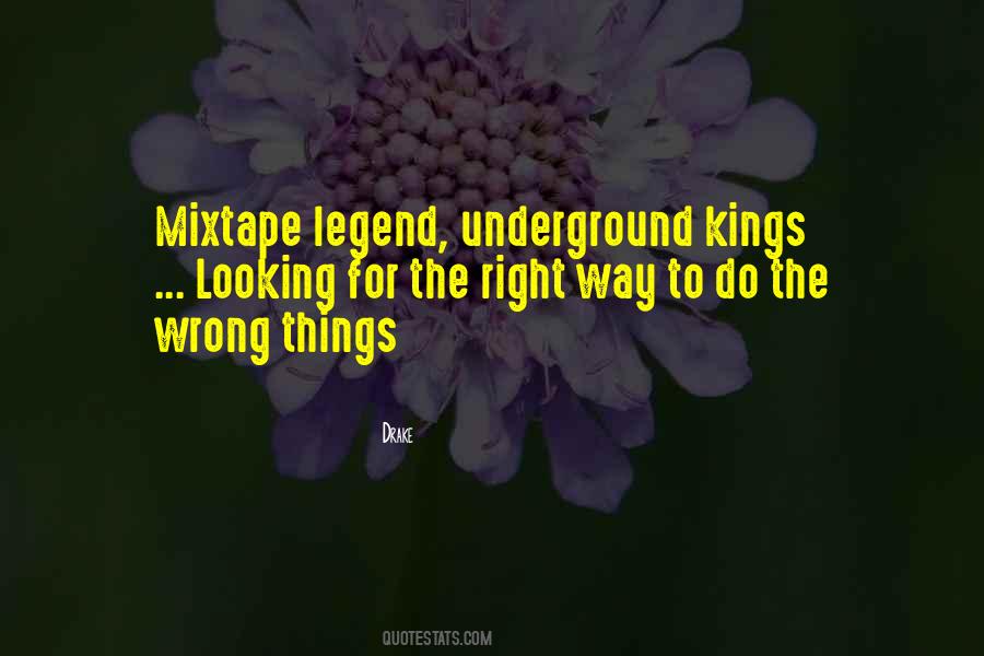 Quotes About Underground Hip Hop #301366
