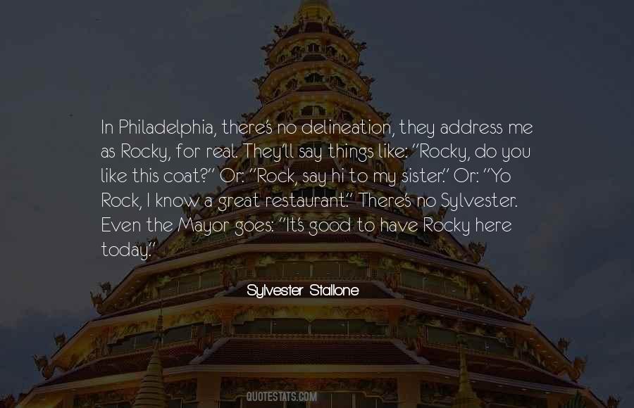 Philadelphia's Quotes #850580