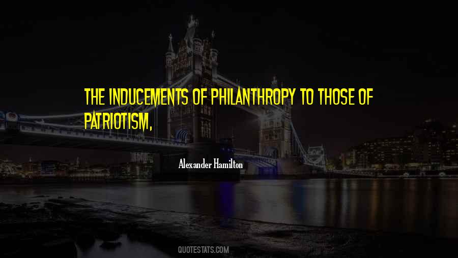 Philanthropy's Quotes #242356