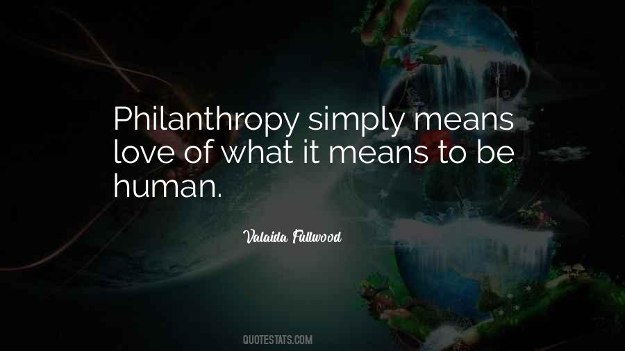 Philanthropy's Quotes #39587