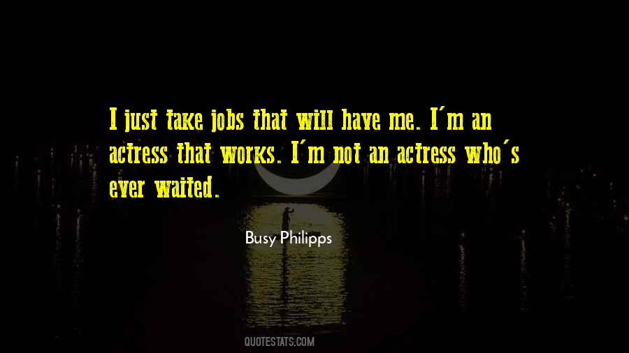 Philipps Quotes #1485315