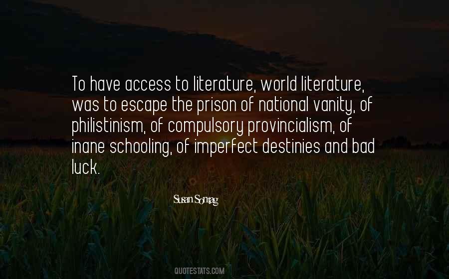 Philistinism Quotes #946037