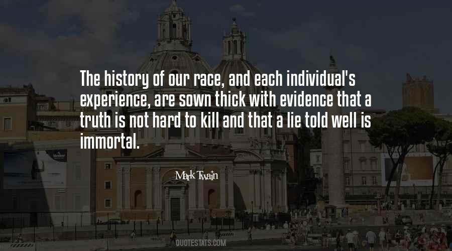 Quotes About History And Truth #260561
