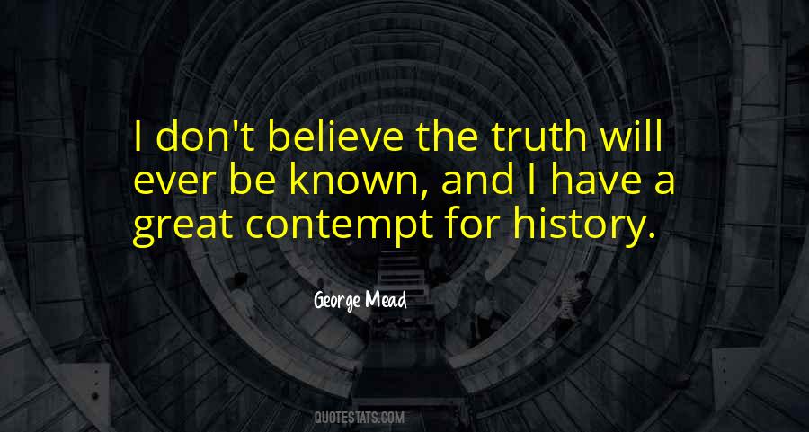 Quotes About History And Truth #402904