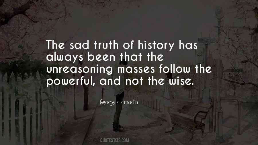 Quotes About History And Truth #730853