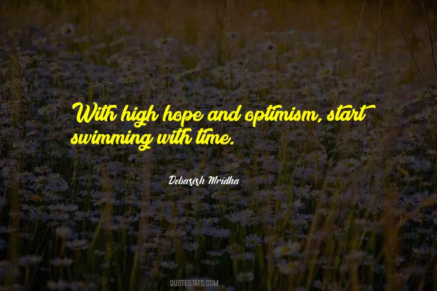 Quotes About High Hopes #1320803