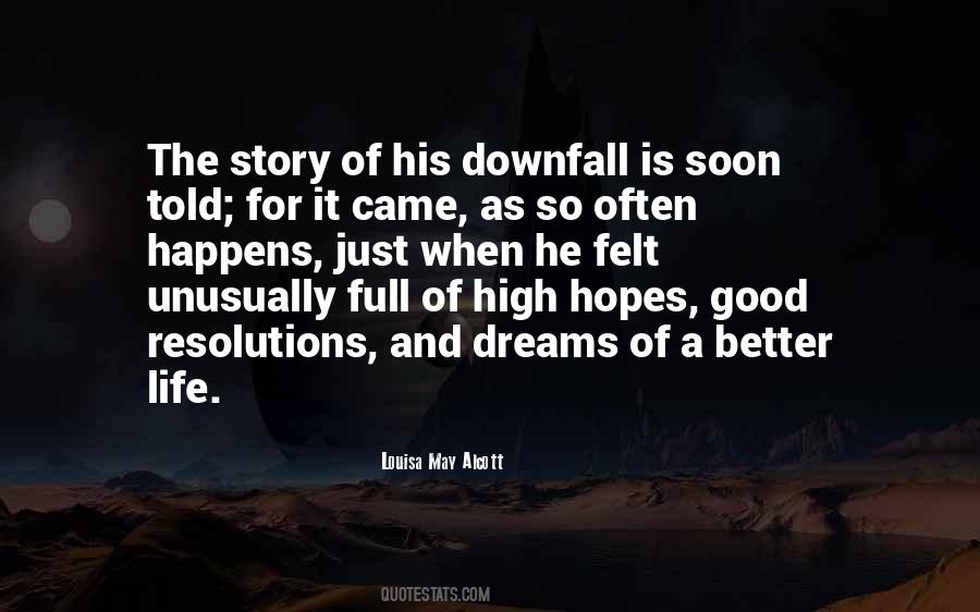 Quotes About High Hopes #1335360