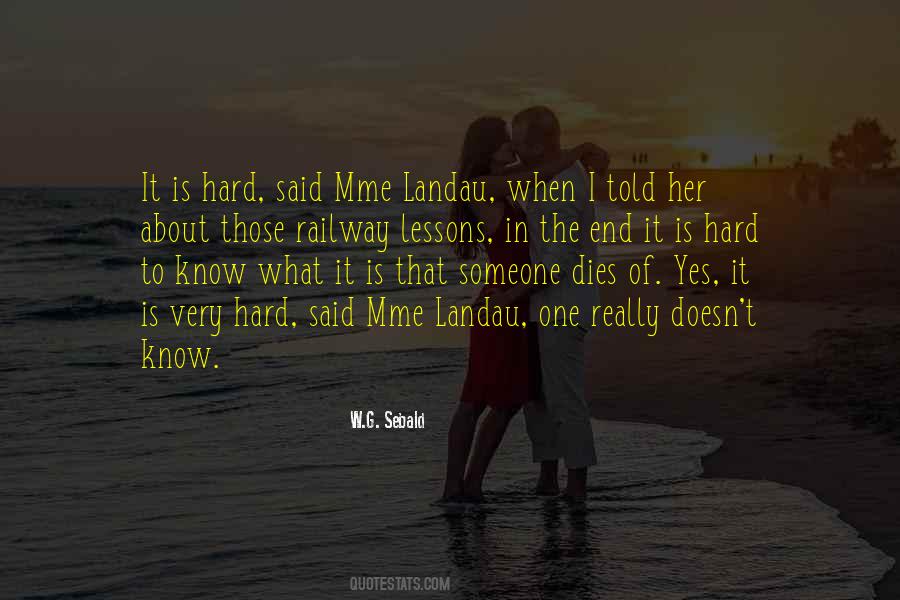 Quotes About Really Knowing Someone #737555