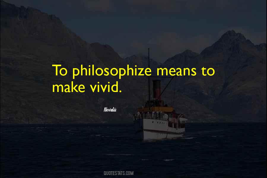 Philosophize Quotes #203716