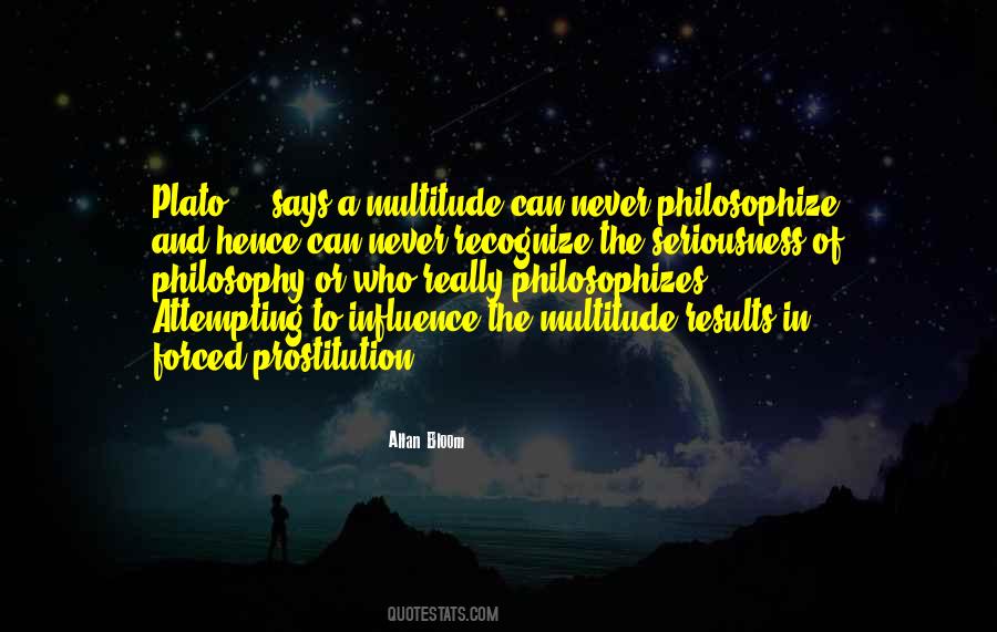 Philosophize Quotes #526836