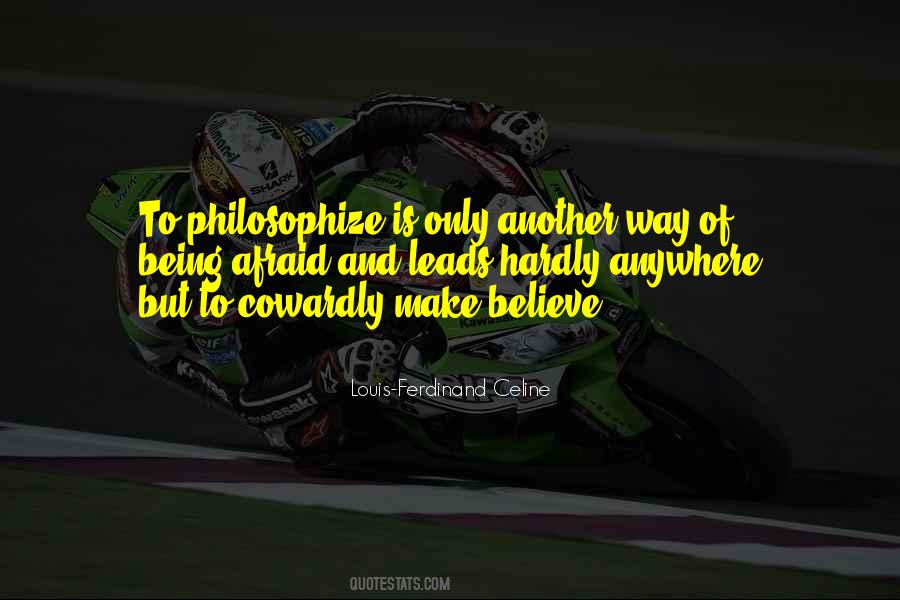 Philosophize Quotes #741226