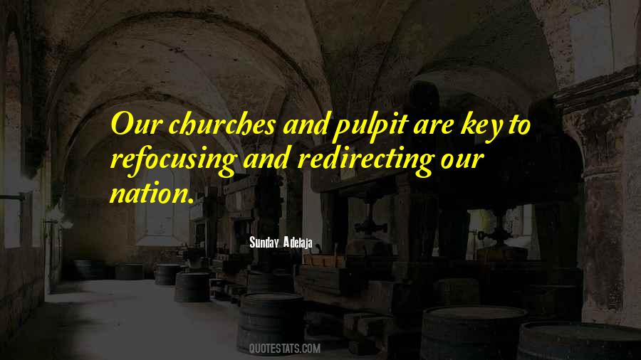 Quotes About Pulpit #304040