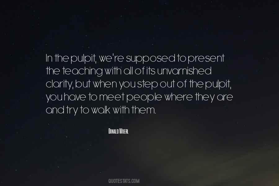 Quotes About Pulpit #439899