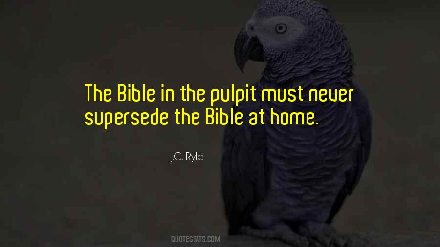 Quotes About Pulpit #499112