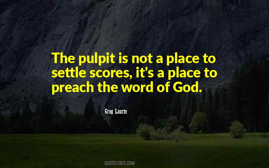 Quotes About Pulpit #585718