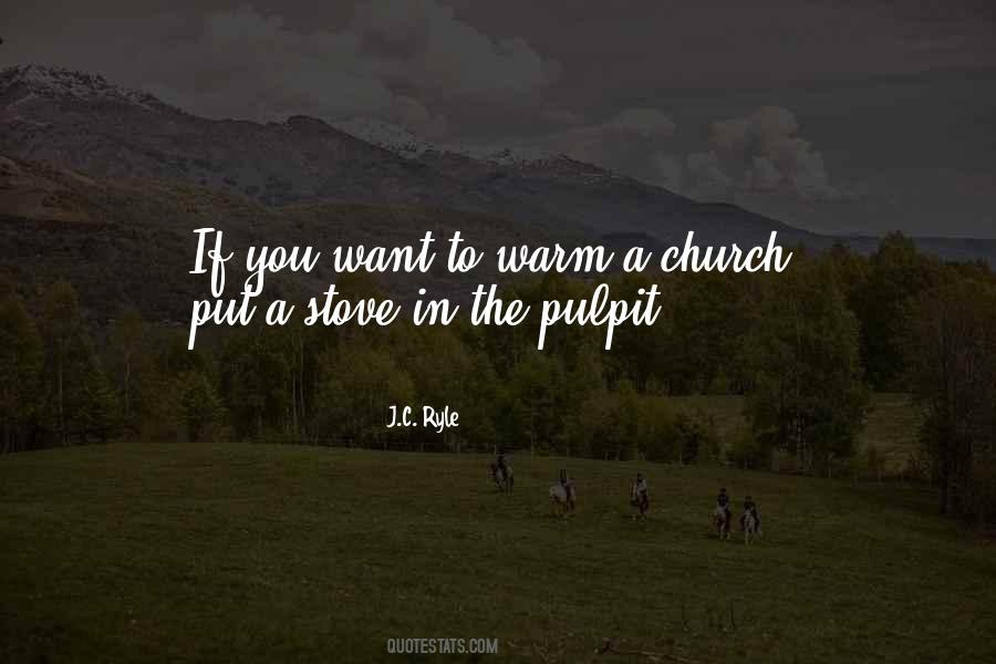 Quotes About Pulpit #625597