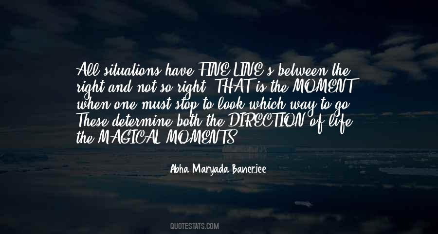 Quotes About Magical Moments #1659015