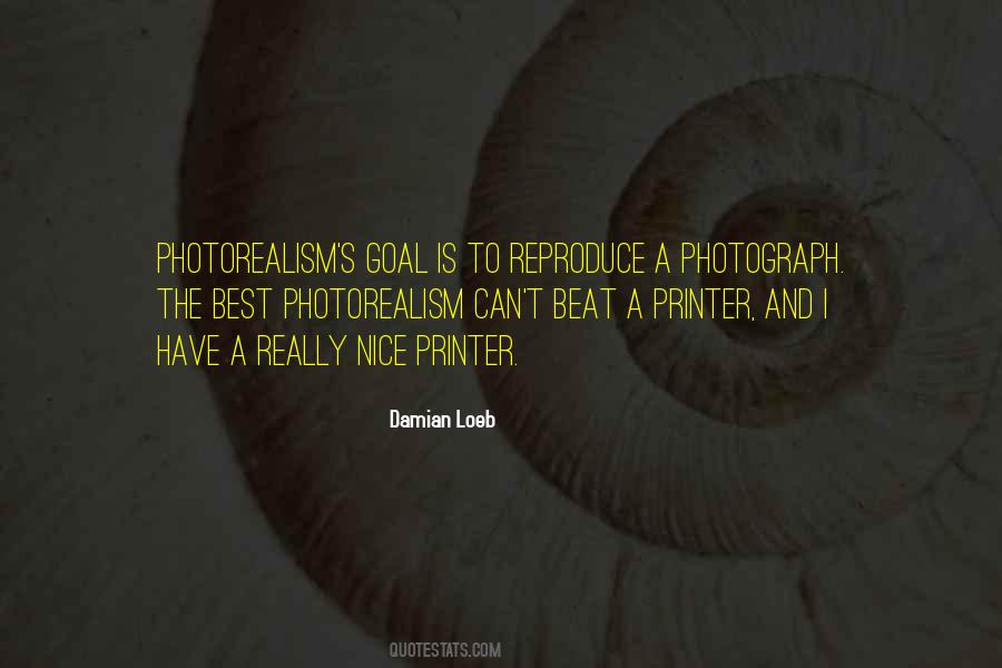 Photorealism Quotes #678853