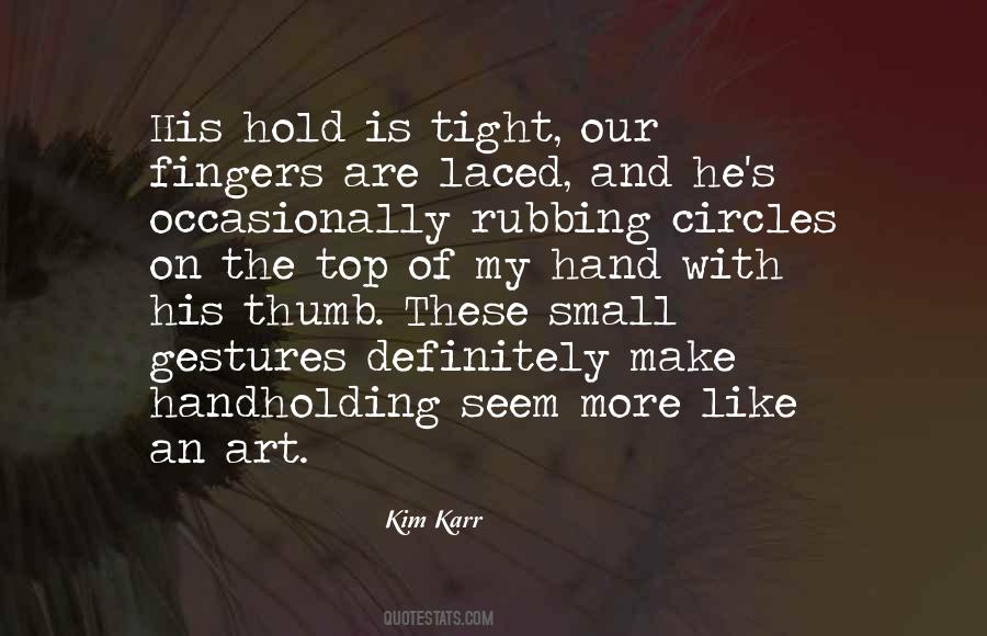 Quotes About Small Circles #1120995