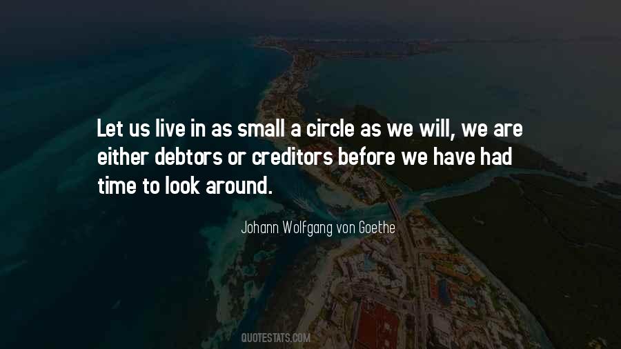 Quotes About Small Circles #280549