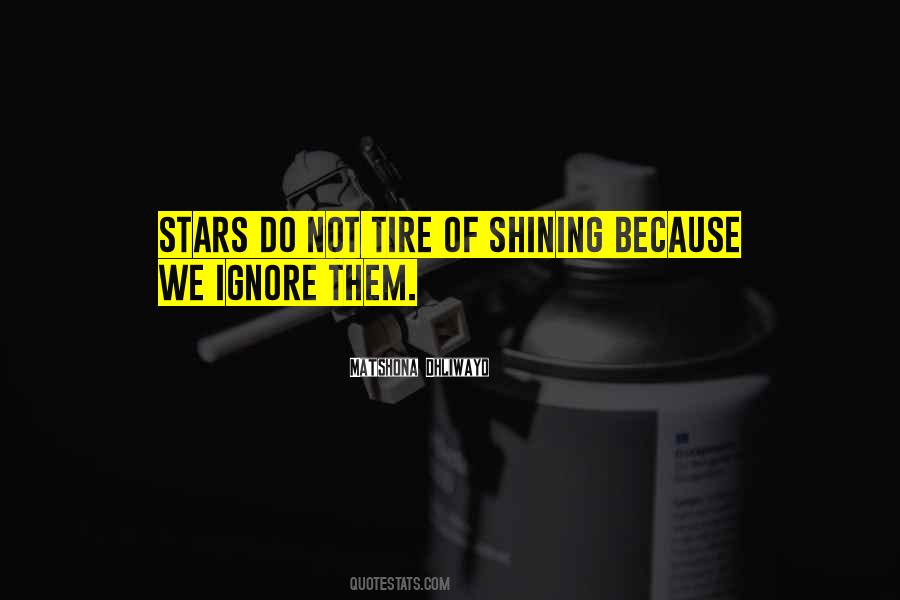 Quotes About Shining Stars #1245431