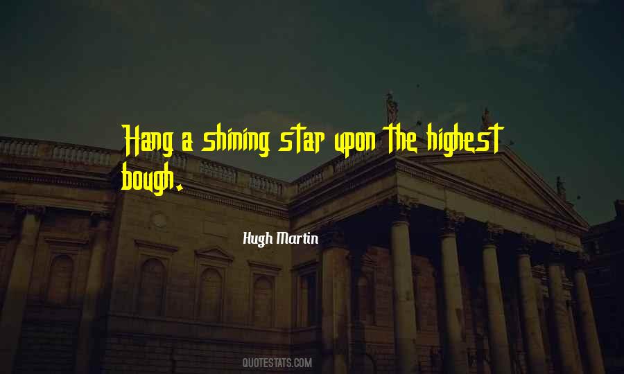 Quotes About Shining Stars #1276931
