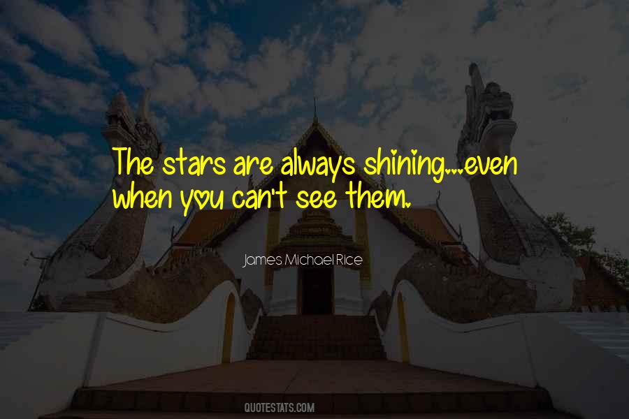 Quotes About Shining Stars #866133