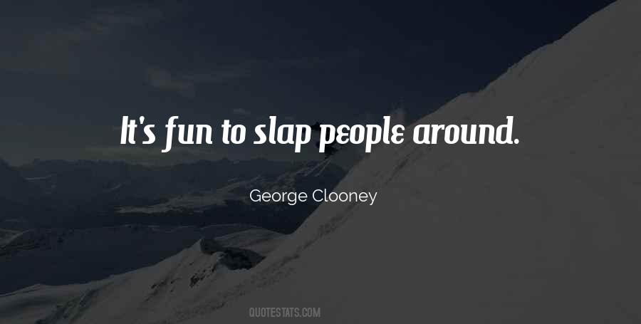 Quotes About Slap #1220104