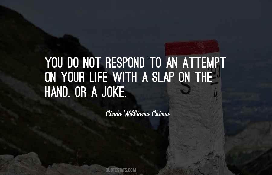 Quotes About Slap #1297684