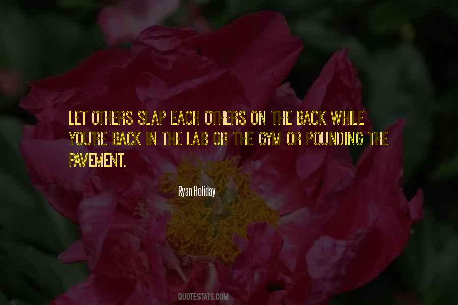 Quotes About Slap #1392453