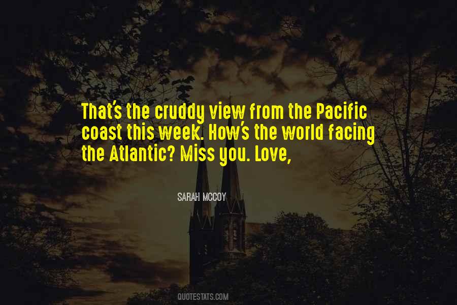Quotes About The Pacific Coast #628271
