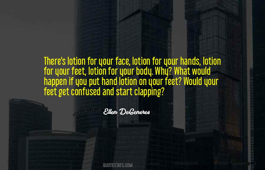 Quotes About Clapping Hands #1204500