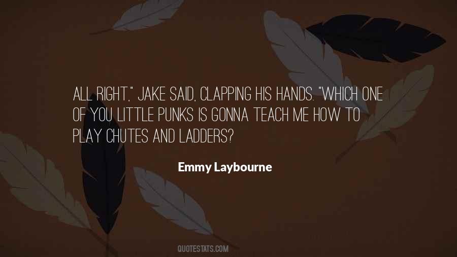 Quotes About Clapping Hands #587015