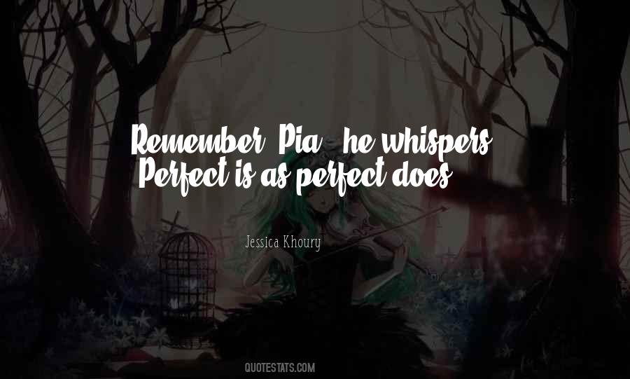 Pia's Quotes #556255