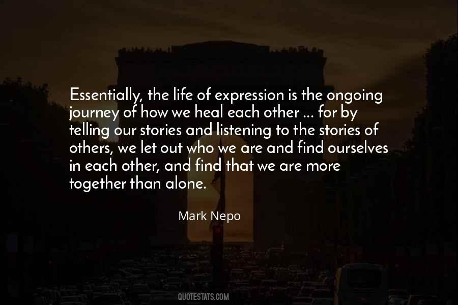 Quotes About Journey Alone #1323419
