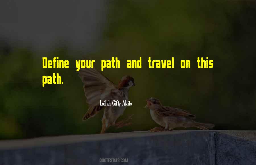 Quotes About Journey Alone #1763774