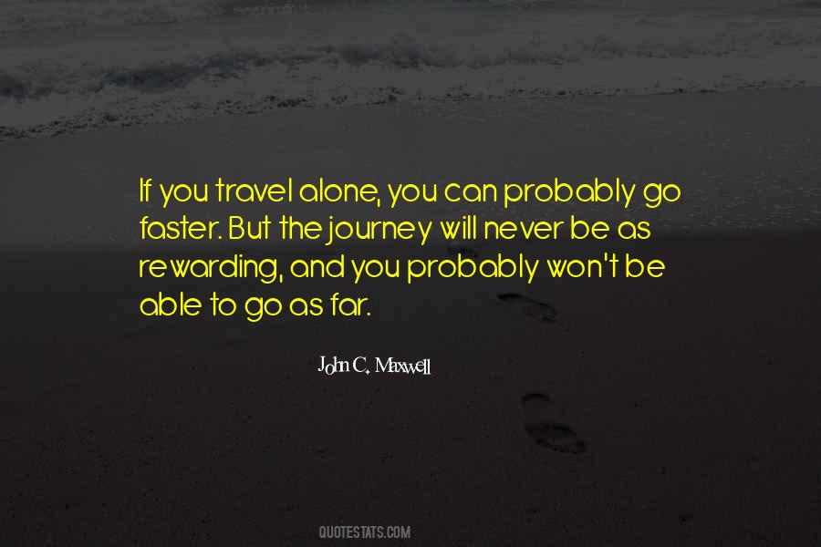 Quotes About Journey Alone #1801926