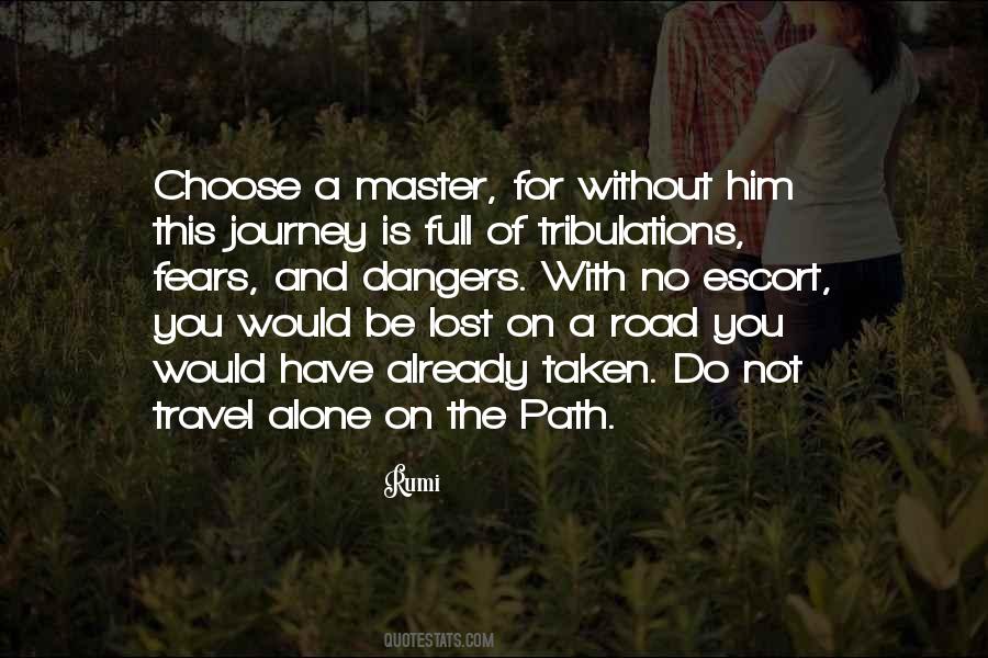Quotes About Journey Alone #441893