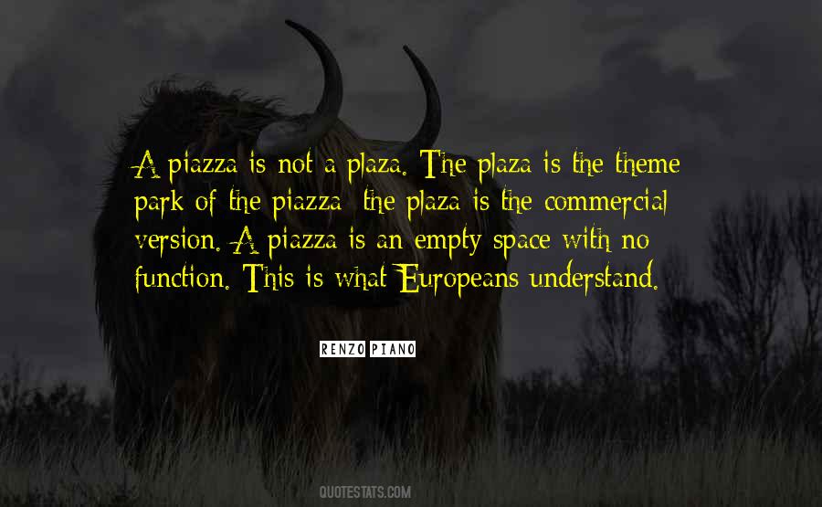 Piazza Quotes #1223053