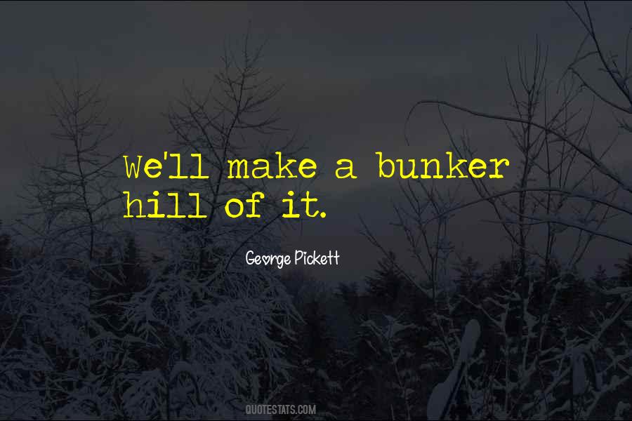 Pickett's Quotes #59407