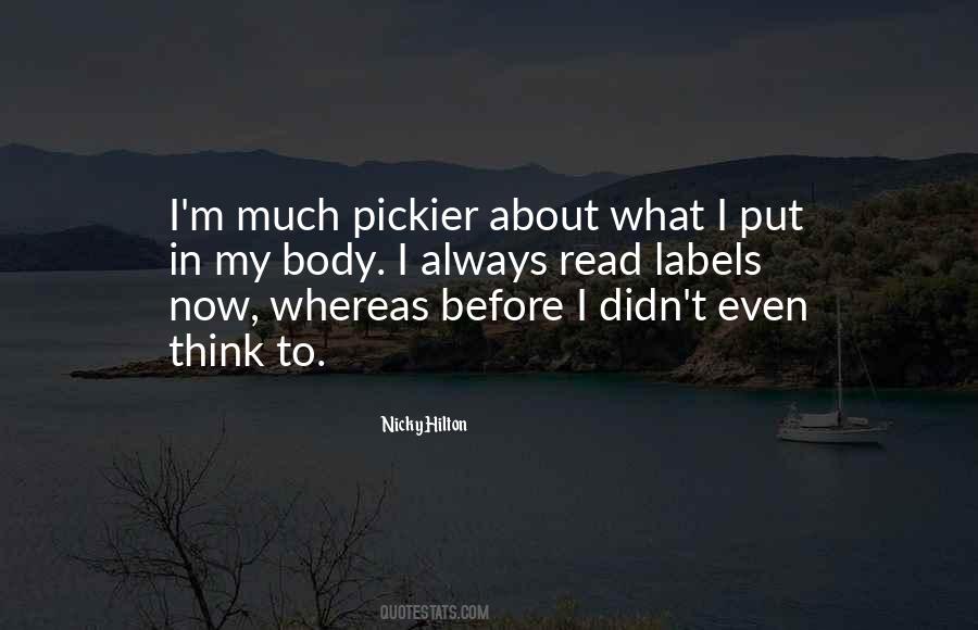 Pickier Quotes #1033838