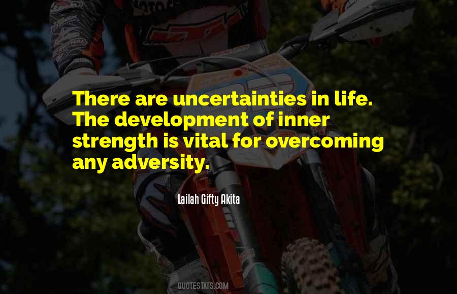 Quotes About Uncertainties In Life #913941