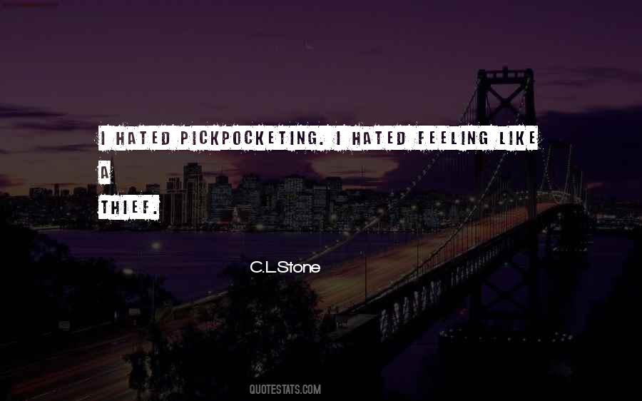 Pickpocketing Quotes #675297